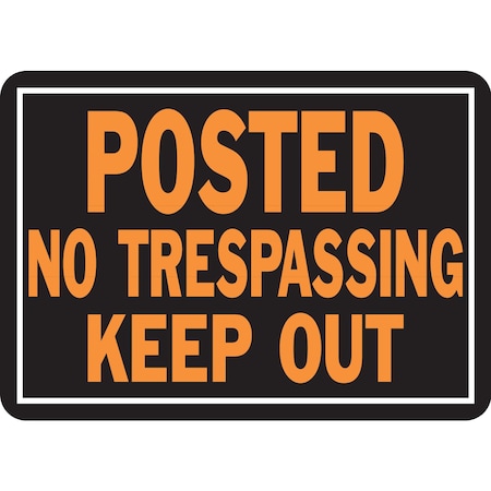Hy-Ko Posted No Trespassing Keep Out Sign 9.25" x 14", 12PK A00813